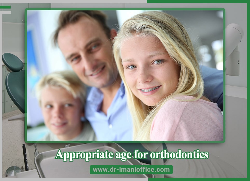 Appropriate age for orthodontics